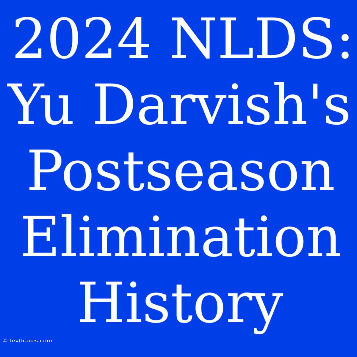 2024 NLDS: Yu Darvish's Postseason Elimination History