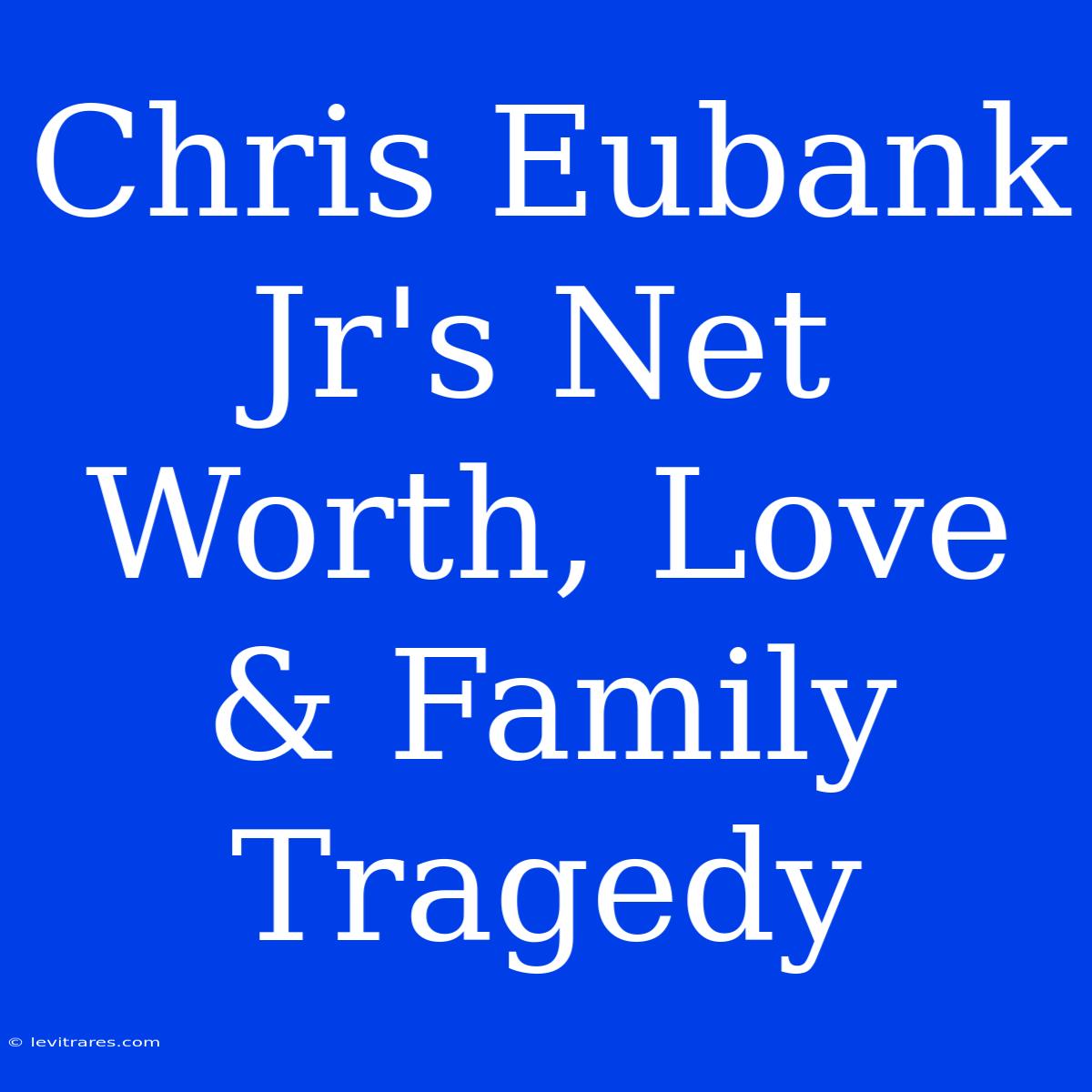 Chris Eubank Jr's Net Worth, Love & Family Tragedy