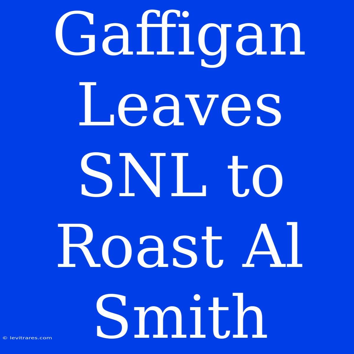 Gaffigan Leaves SNL To Roast Al Smith