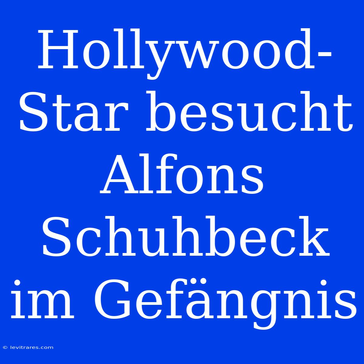 Hollywood-Star Besucht Alfons Schuhbeck Im Gefängnis