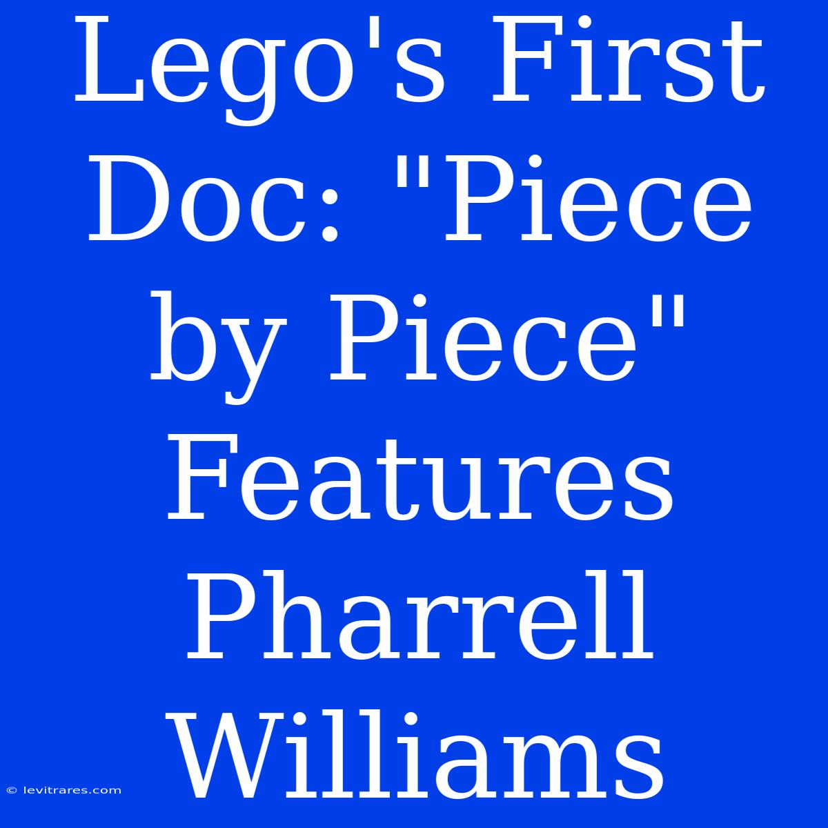 Lego's First Doc: 