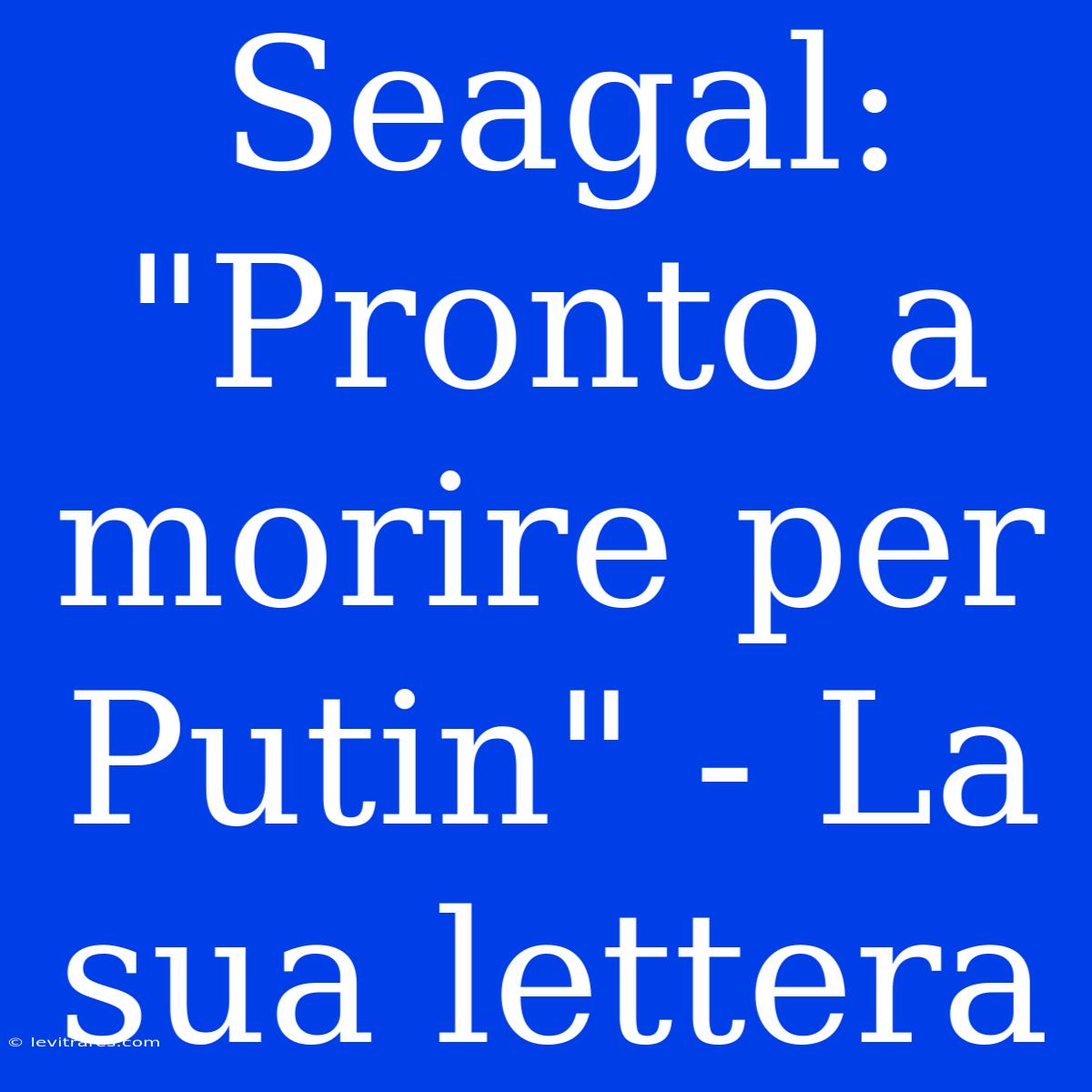 Seagal: 