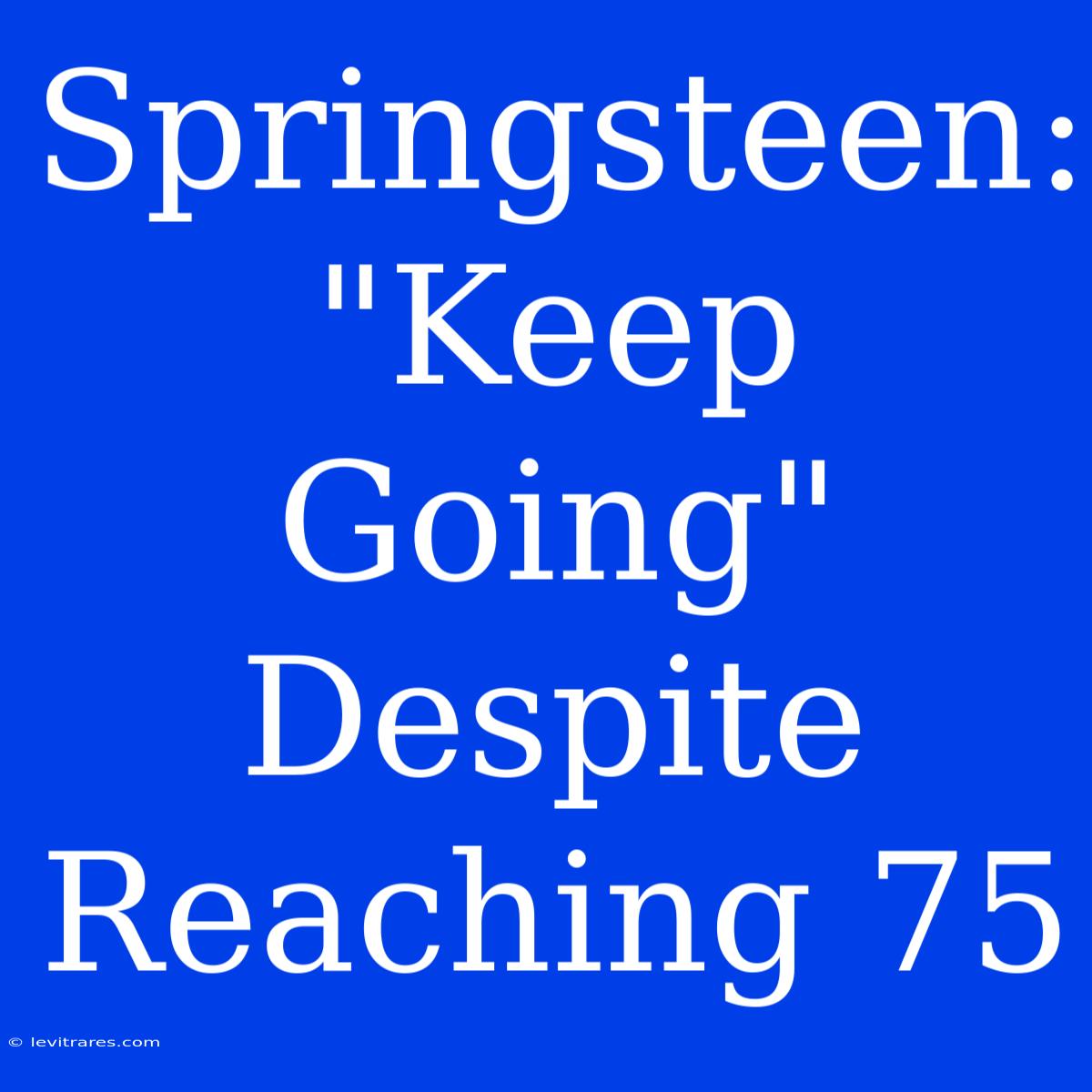 Springsteen: 